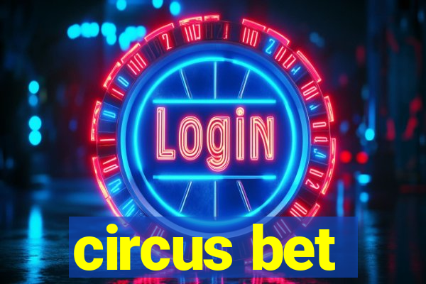 circus bet